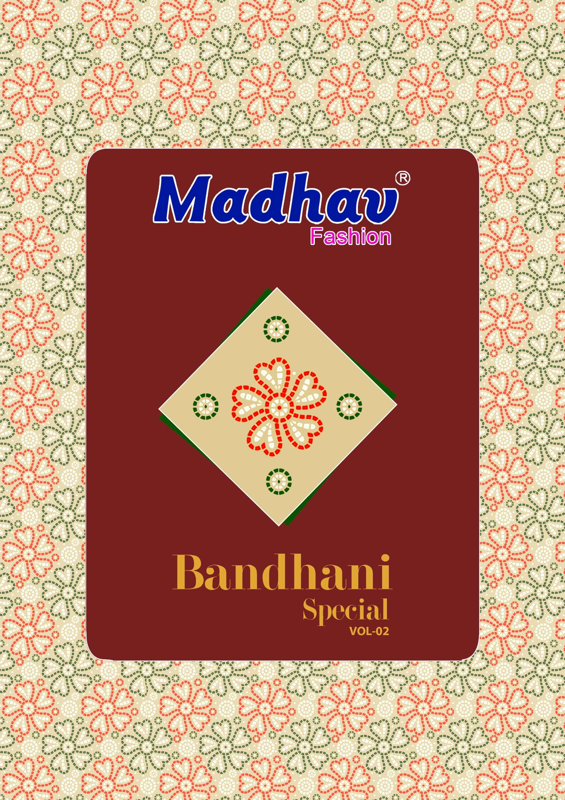 MADHAV FASHION BANDHANI SPECIAL VOL 2