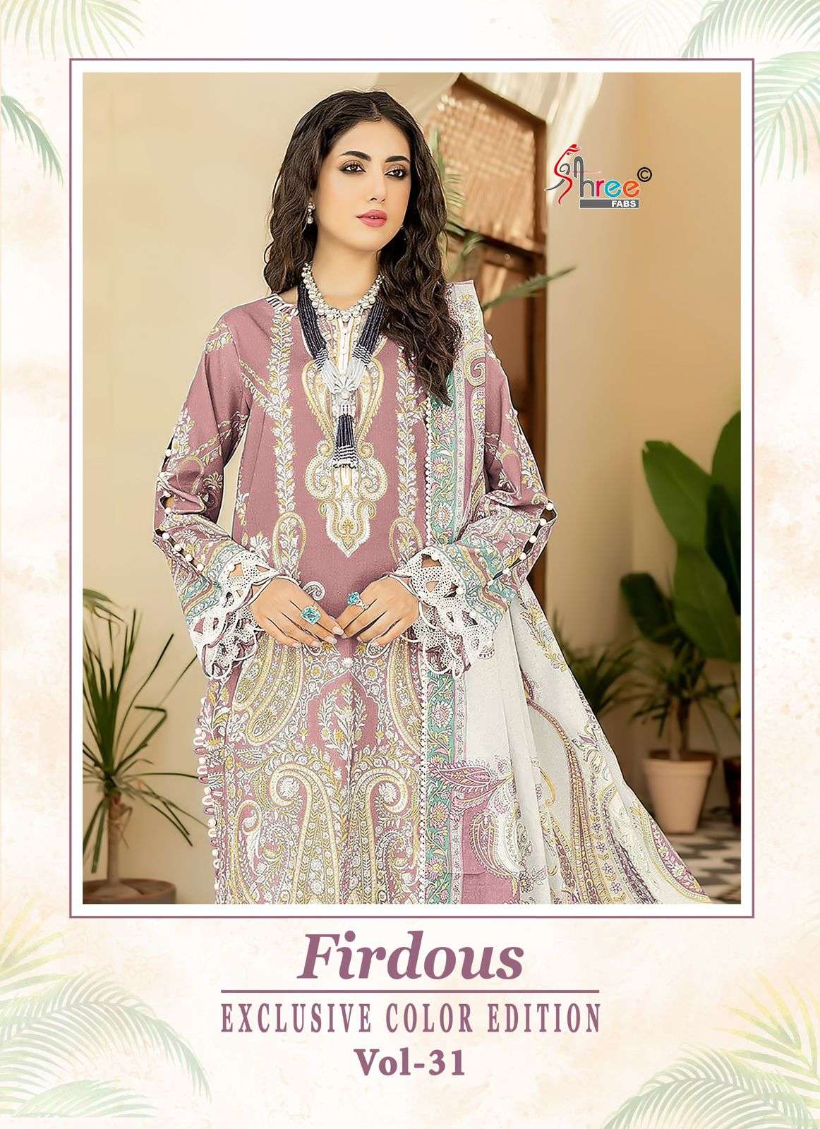 SHREE FABS FIRDOUS EXCLUSIVE COLOR EDITION VOL 31