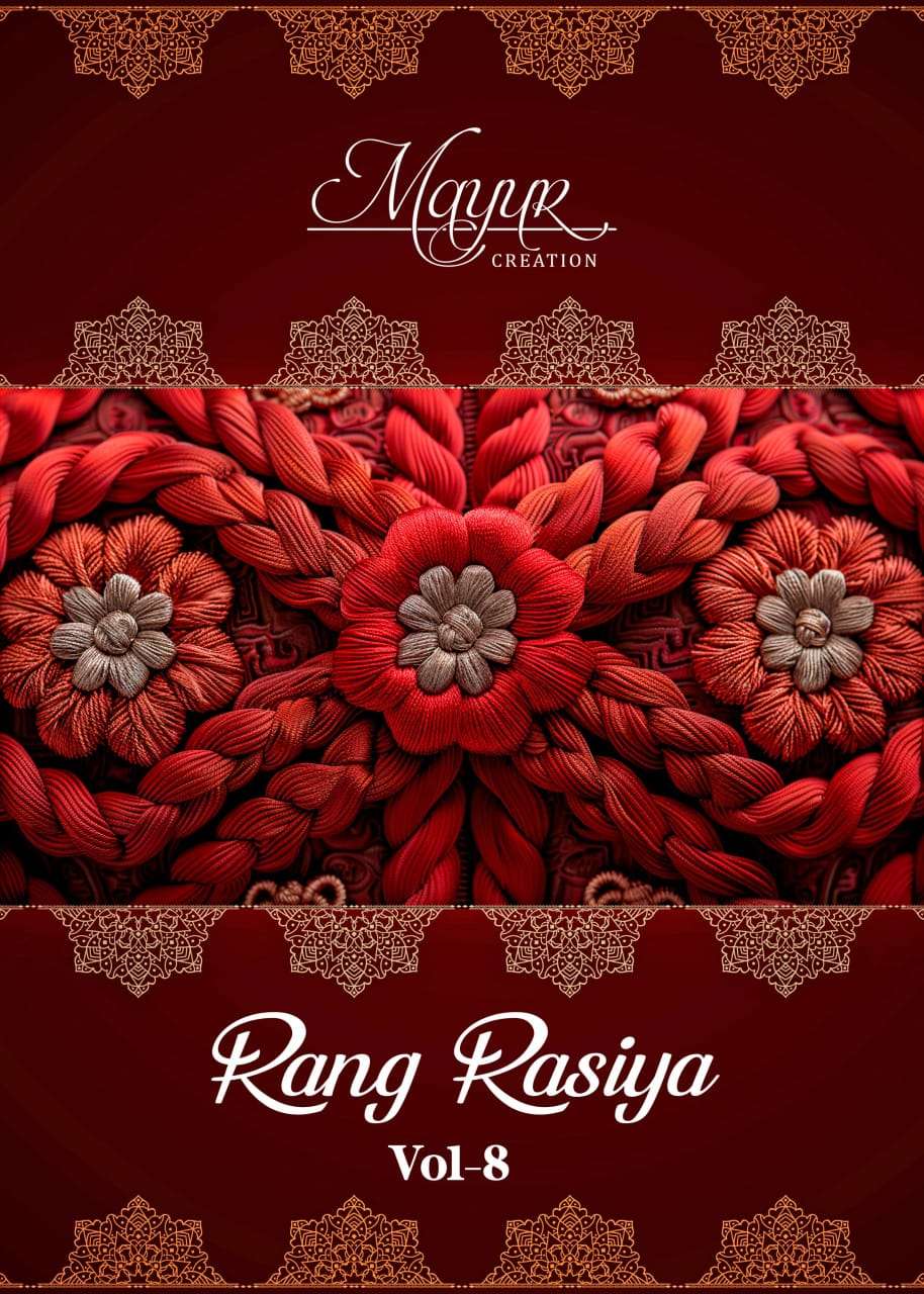 MAYUR CREATION RANG RASIYA VOL 8