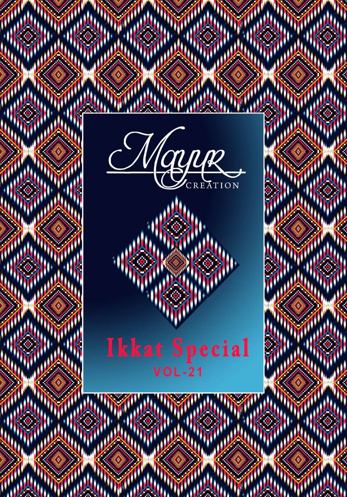 MAYUR CREATION IKKAT VOL 21